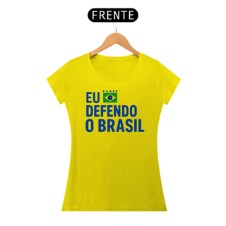 Nome do produto T-shirt Baby Look EU DEFENDO O BRASIL