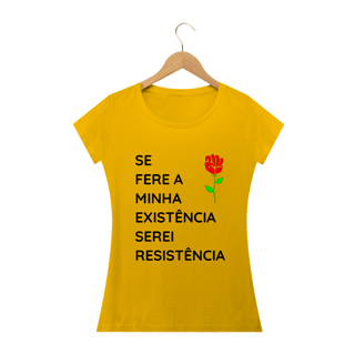 Nome do produto T-shirt Baby Look Serei Resistência