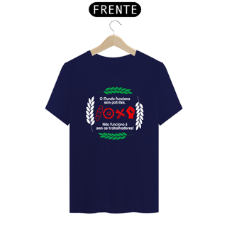 Nome do produto T-shirt Tradicional Trabalhadores