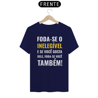 Nome do produto T-shirt Tradicional Foda-se - Inelegível