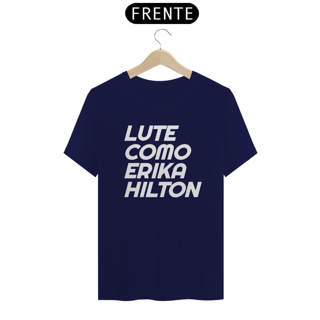 Nome do produto T-shirt Tradicional Erika Hilton