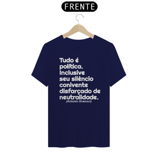 Nome do produto T-shirt Tradicional Tudo é política