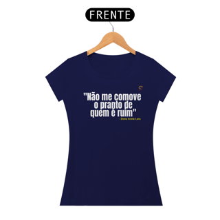 Nome do produto T-shirt Baby Look NÃO ME COMOVE