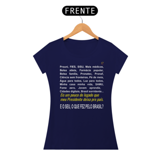 Nome do produto T-shirt Baby Look  MEU PRESIDENTE