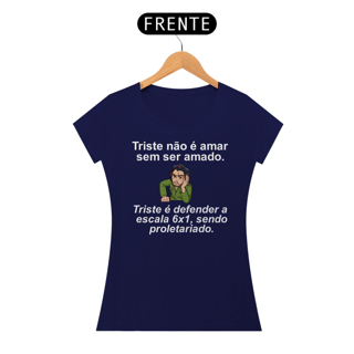 Nome do produto T-shirt Baby Look FIM DA ESCALA 6X1