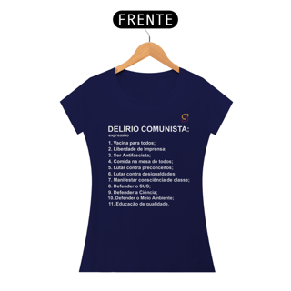 Nome do produto T-shirt Baby Look Delírio Comunista