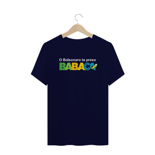 Nome do produto T-shirt Plus Size O BOLSONARO TA PRESO