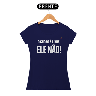 Nome do produto T-shirt Baby Look ELE NÃO!