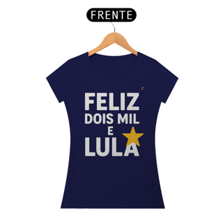 Nome do produto T-shirt Baby Look DOIS MIL E LULA