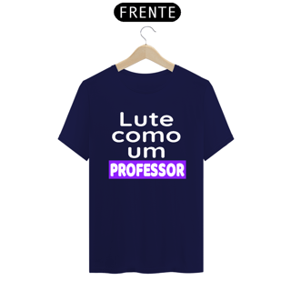 Nome do produto T-shirt Tradicional PROFESSOR