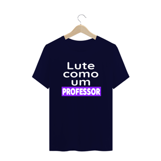 Nome do produto T-shirt Plus Size PROFESSOR