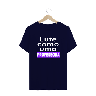 Nome do produto T-shirt Plus Size PROFESSORA