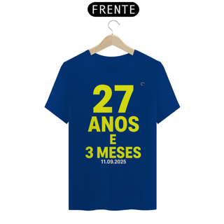 Nome do produto T-shirt Tradicional 27 ANOS E 3 MESES