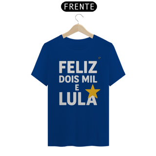 Nome do produto T-shirt Tradicional DOIS MIL E LULA