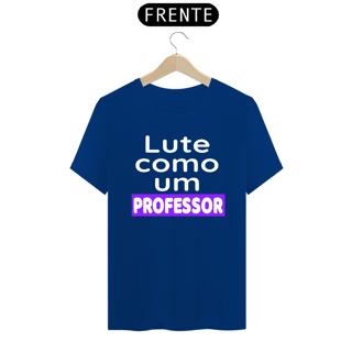 Nome do produto T-shirt Tradicional PROFESSOR