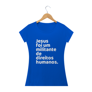 Nome do produto T-shirt Baby Look Jesus Militante