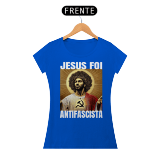 Nome do produto T-shirt Baby Look Jesus Antifascista