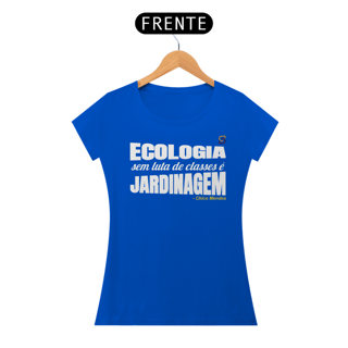 Nome do produto T-shirt Tradicional Baby Look Ecologia