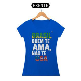 Nome do produto T-shirt Baby Look BRASIL QUEM TE AMA