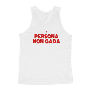 Nome do produto Regata UNISSEX Persona Non Gada