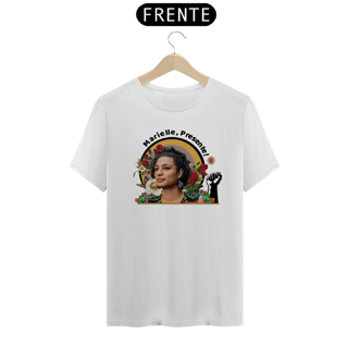 Nome do produto T-shirt Tradicional Marielle, Presente!