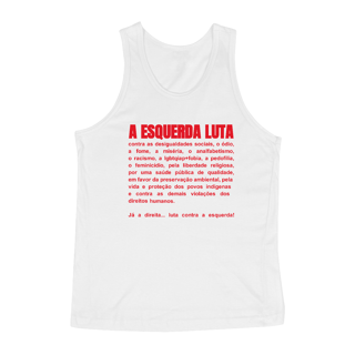 Nome do produto Regata Unissex A Esquerda Luta