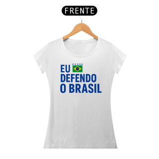 Nome do produto T-shirt Baby Look EU DEFENDO O BRASIL