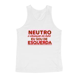 Nome do produto Regata Unissex Sou de Esquerda