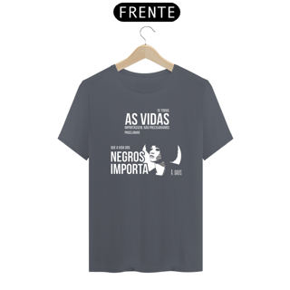 Nome do produto T-shirt Tradicional Vidas Negras