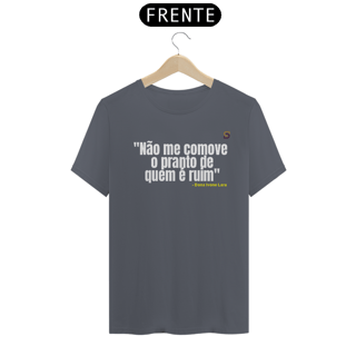 Nome do produto T-shirt Tradicional NÃO ME COMOVE