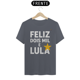 Nome do produto T-shirt Tradicional DOIS MIL E LULA