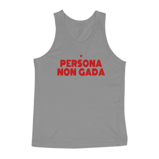Nome do produto Regata UNISSEX Persona Non Gada