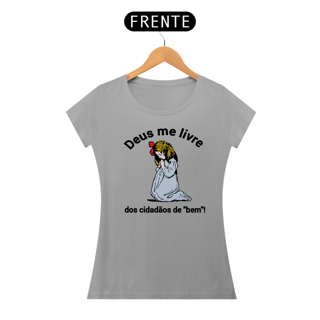 Nome do produto T-shirt Baby Look Deus me livre!