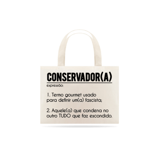 Nome do produto Ecobag Conservador(a)