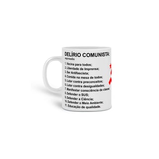 Nome do produto Caneca Delírio Comunista
