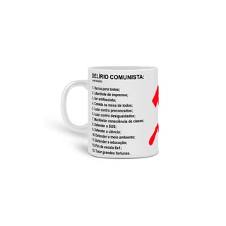 Nome do produto Caneca Delírio Comunista