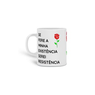 Nome do produto Caneca Serei Resistência