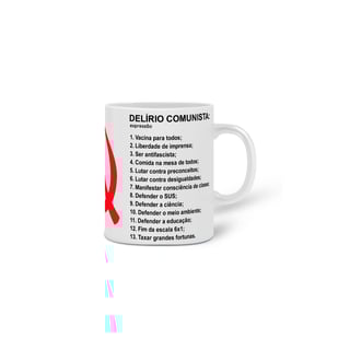 Nome do produto Caneca Delírio Comunista