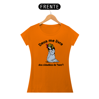 Nome do produto T-shirt Baby Look Deus me livre!