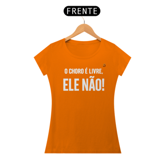 Nome do produto T-shirt Baby Look ELE NÃO!