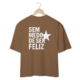 Nome do produto Camisa Oversized SEM MEDO