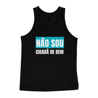 Nome do produto Regata UNISSEX Não Sou