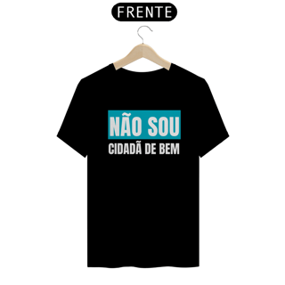 Nome do produto T-shirt Tradicional NÃO SOU