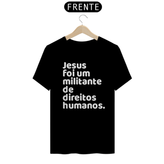 Nome do produto T-shirt Tradicional Jesus Militante