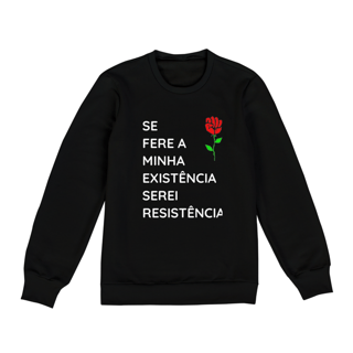 Nome do produto Moletom UNISSEX Serei Resistência