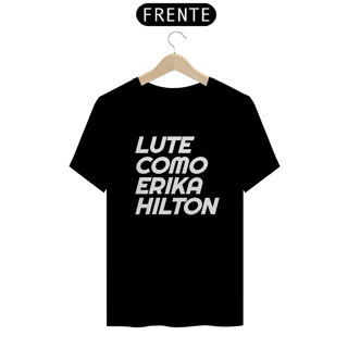 Nome do produto T-shirt Tradicional Erika Hilton