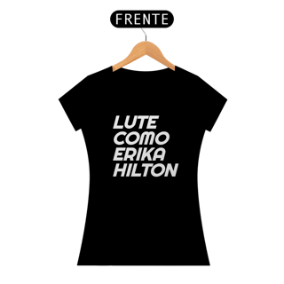 Nome do produto T-shirt Baby Look Erika Hilton