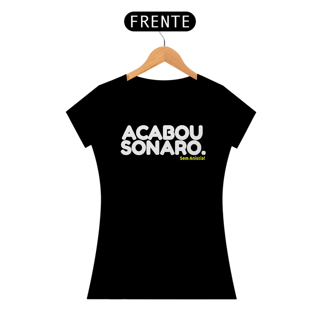 Nome do produto T-shirt Baby Look ACABOUSONARO