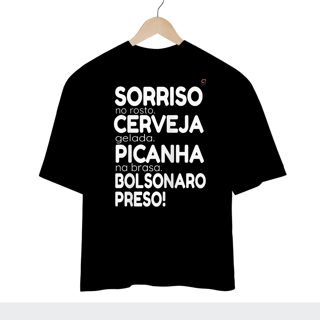 Nome do produto Camisa Oversized Bolsonaro Preso!