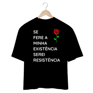 Nome do produto Camisa Oversized Serei Resistência